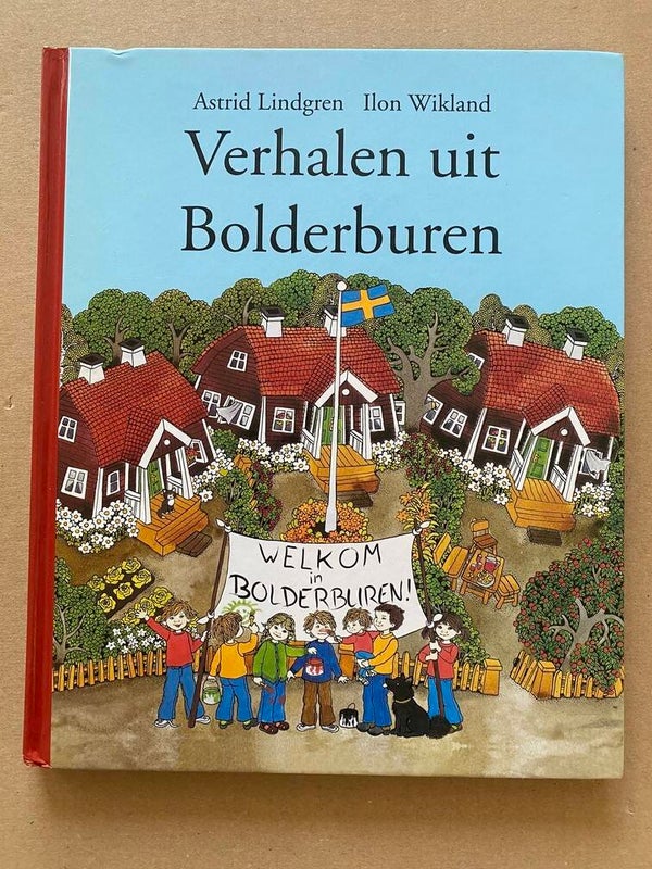 Astrid Lindgren - Bolderburen - de oorspronkelijke kleurenillustraties