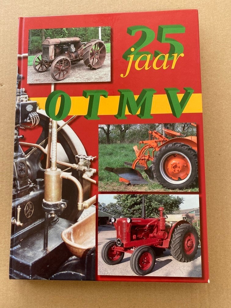 Schatkamer voor Tractoren - 25 Jaar OTMV - Techniek + Types