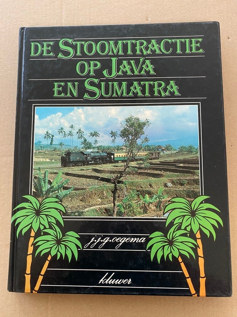 Overzicht Stoom Java en Sumatra - Techniek / Geschiedenis