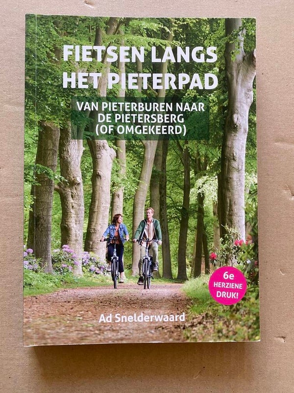 Fietsen langs het Pieterspad - 6e herziene druk 2024