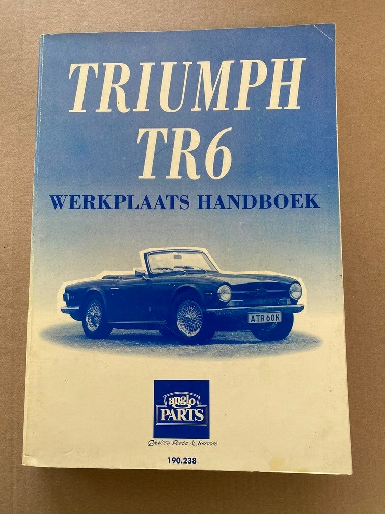 Triumph TR6 - Nederlandstalig Werkplaats Handboek