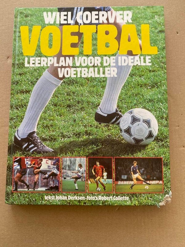 Wiel Coerver - Leerplan voor de Ideale Voetballer