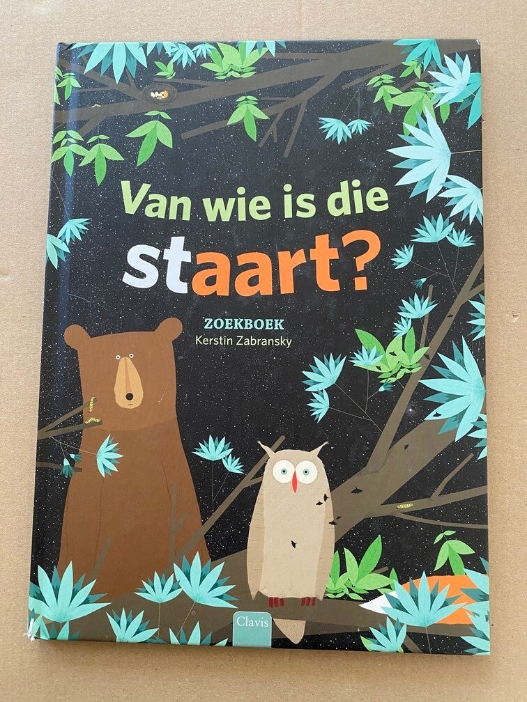 Dieren-Zoekboek - Van wie is die Staart - in nieuwstaat