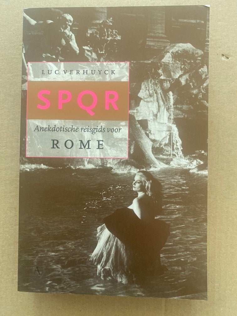 Rome - Locaties mythen, mysteries, hist. feiten + sappige anekdotes