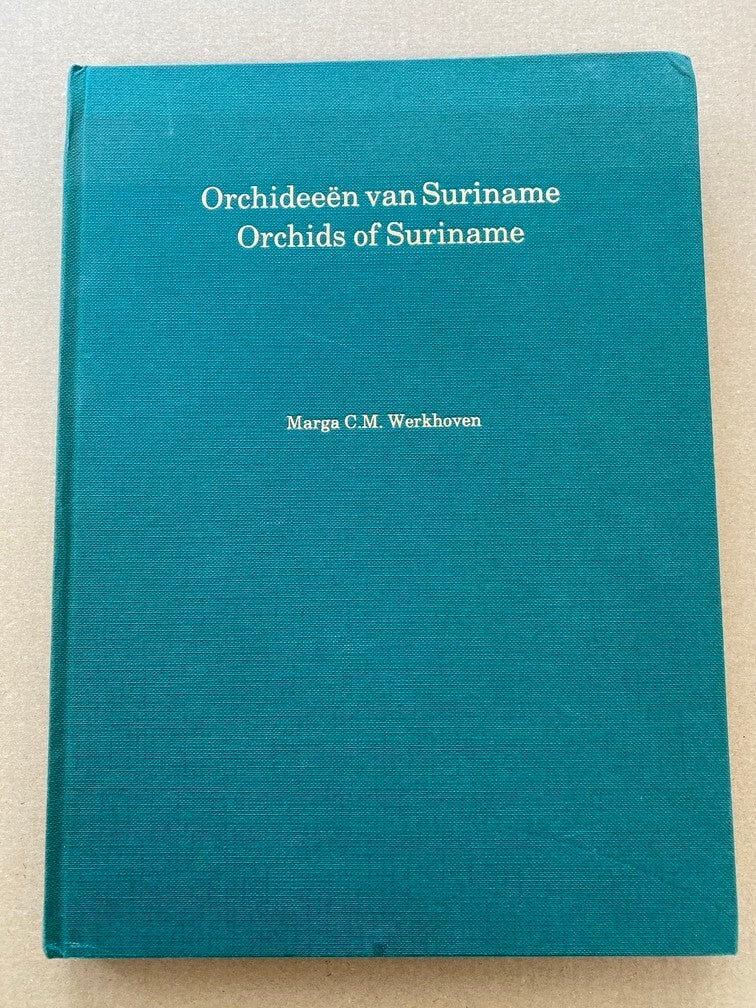 Orchideeën van Suriname - Orchids of Suriname - zeldzaam