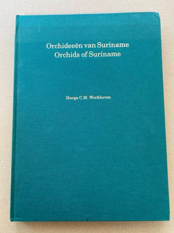 Orchideeën van Suriname - Orchids of Suriname - zeldzaam
