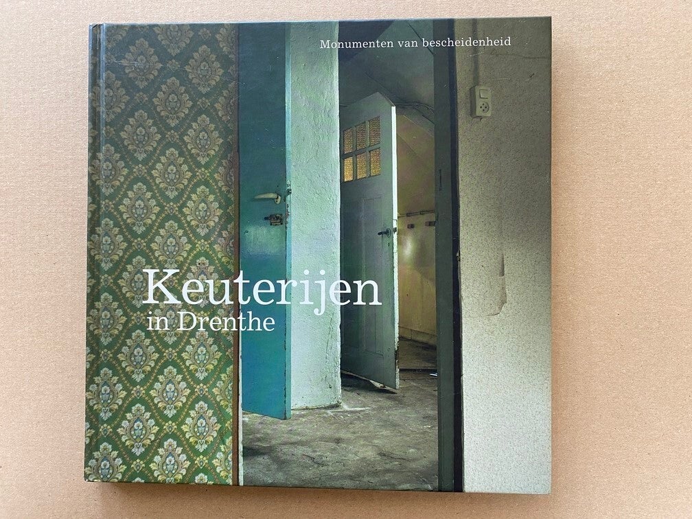 Monumenten in Drenthe - De Keuterboerderijtjes - NIEUW