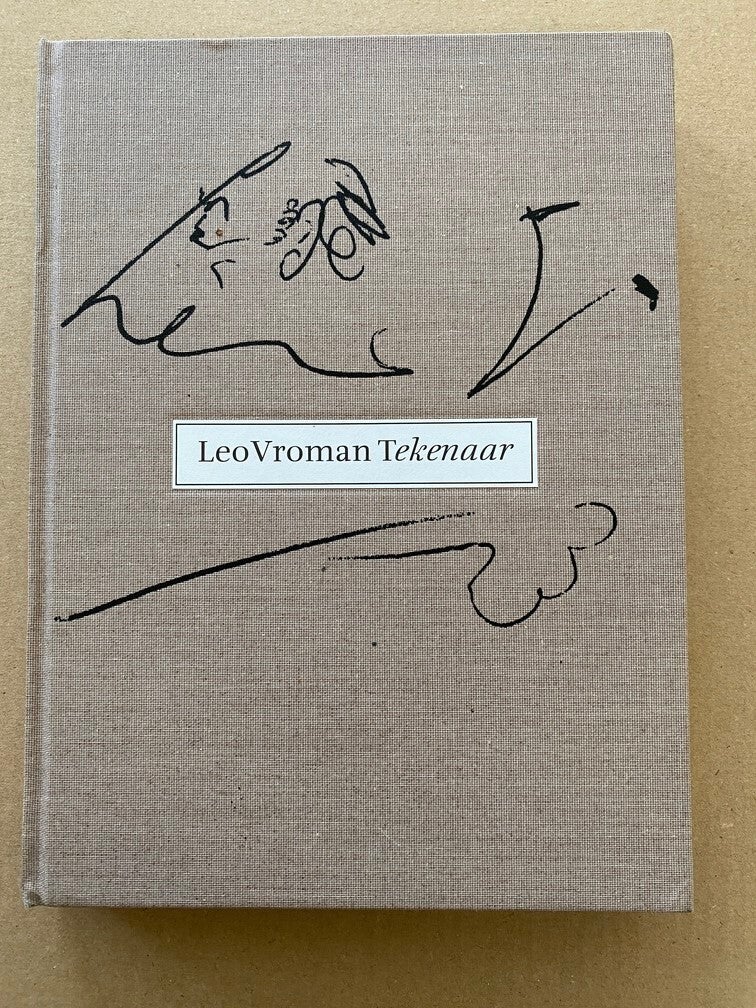 Leo Vroman - Tekenaar - Zijn Tekeningen en Begeleidende Teksten