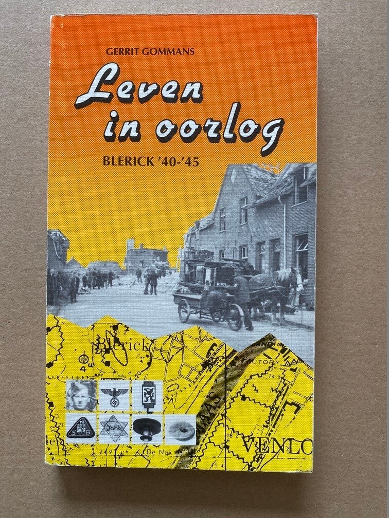 Oorlog Noord-Limburg - Venlo-Blerick 1940-1945 - nieuwstaat
