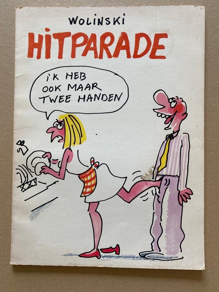 Wolinski - Hitparade - Humor - deels licht erotiek + seksistisch