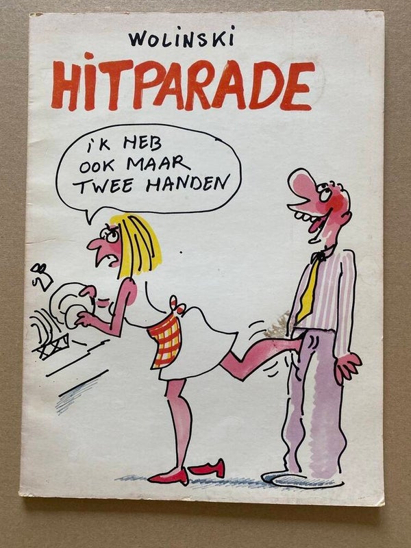 Wolinski - Hitparade - Humor - deels licht erotiek + seksistisch
