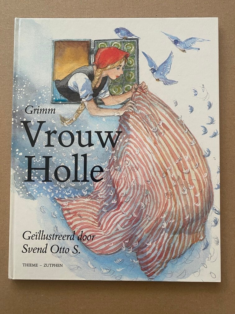 Sprookje Vrouw Holle - Illustraties Svend Otto - vrij zeldzaam