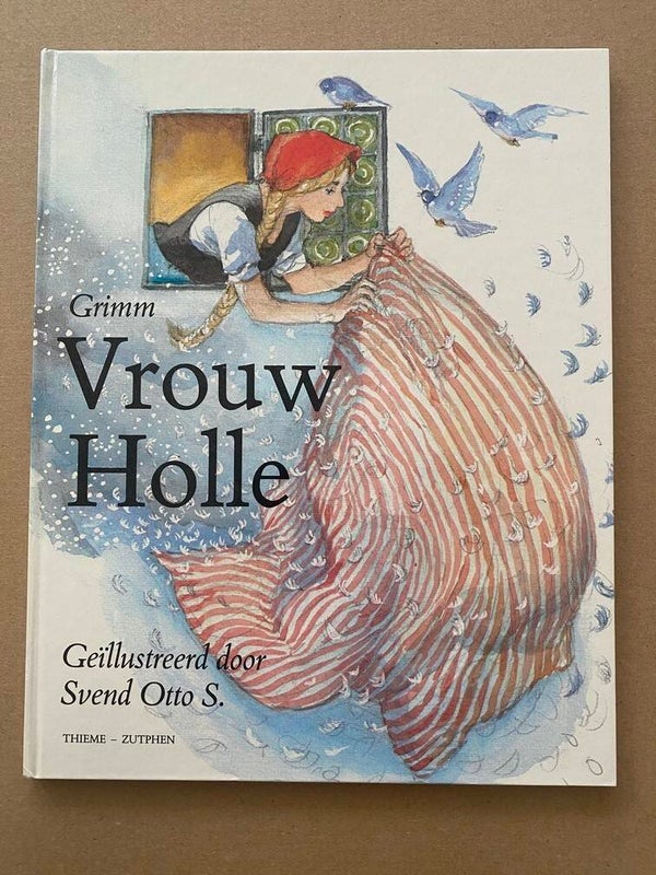 Sprookje Vrouw Holle - Illustraties Svend Otto - vrij zeldzaam