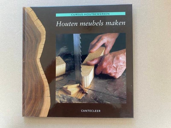 Cursus Houtbewerken - Houten Meubels Maken - NIEUW