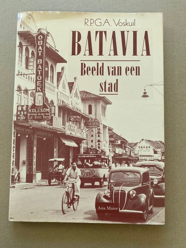 R.P.G.A. Voskuil - Beeldatlas van Batavia - Beeld van een Stad