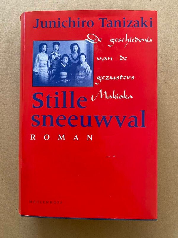Japanse Klassieker - Junichiro Tanizaki - Stille Sneeuwval