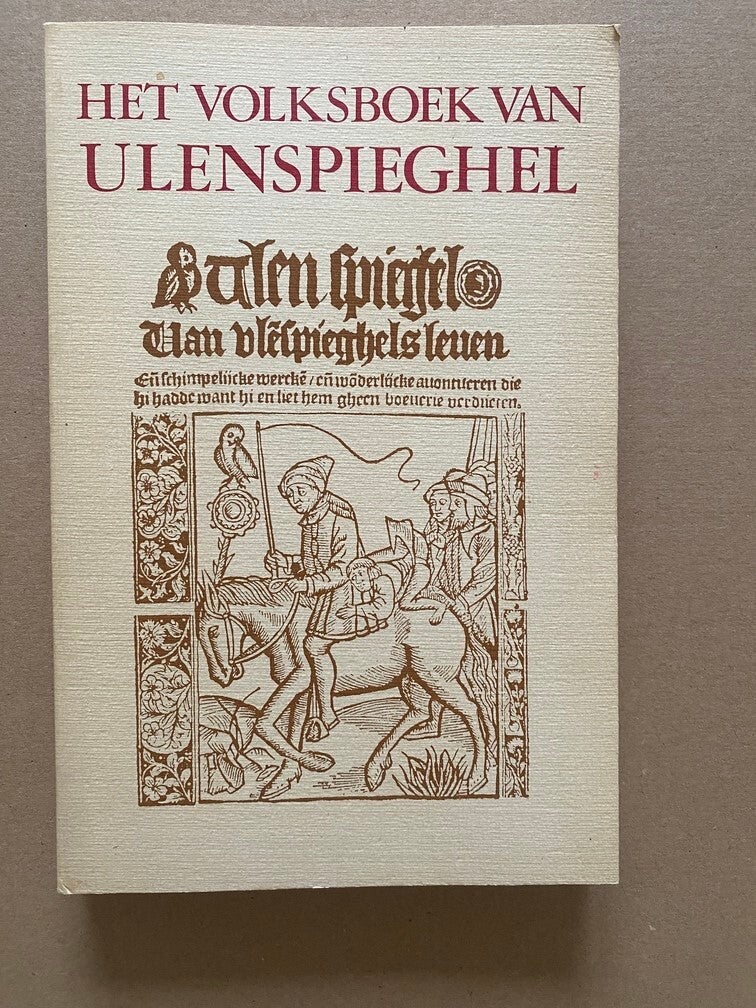 Het Volksboek van Uilenspieghel - 16e eeuwse basistekst + modern