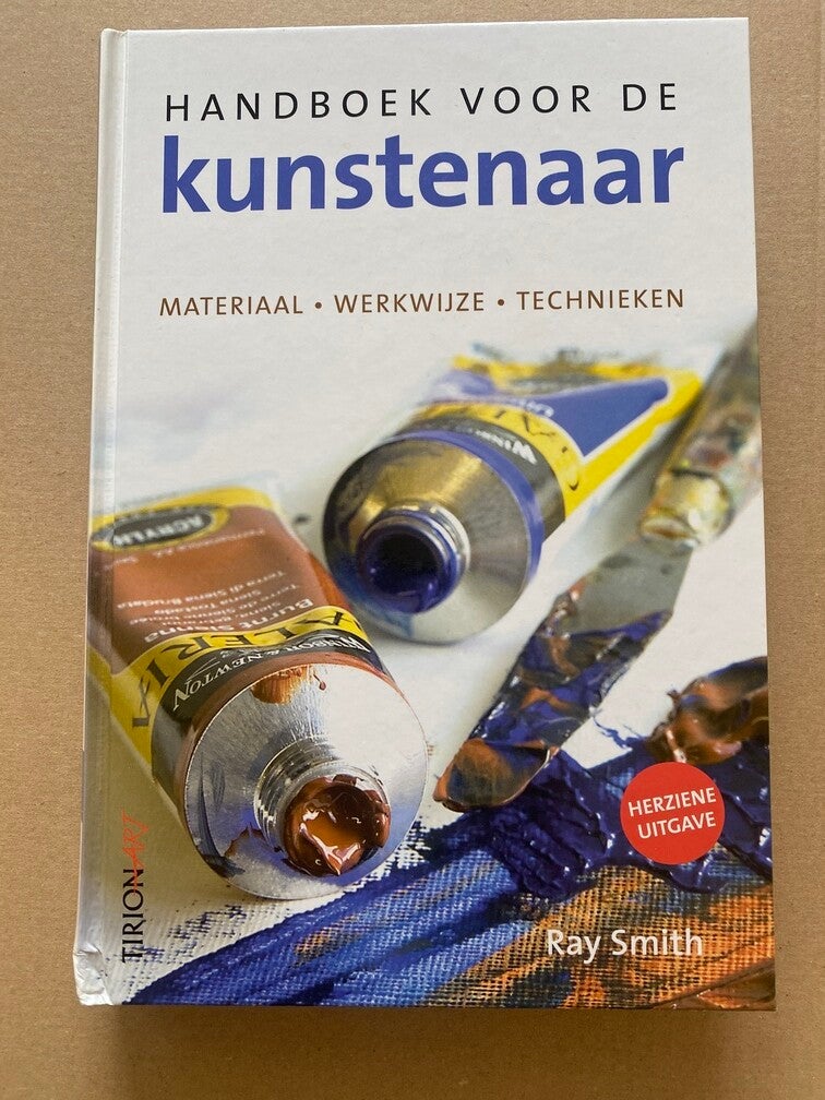 Handboek voor de Kunstenaar - Materiaal - Werkwijze - Technieken