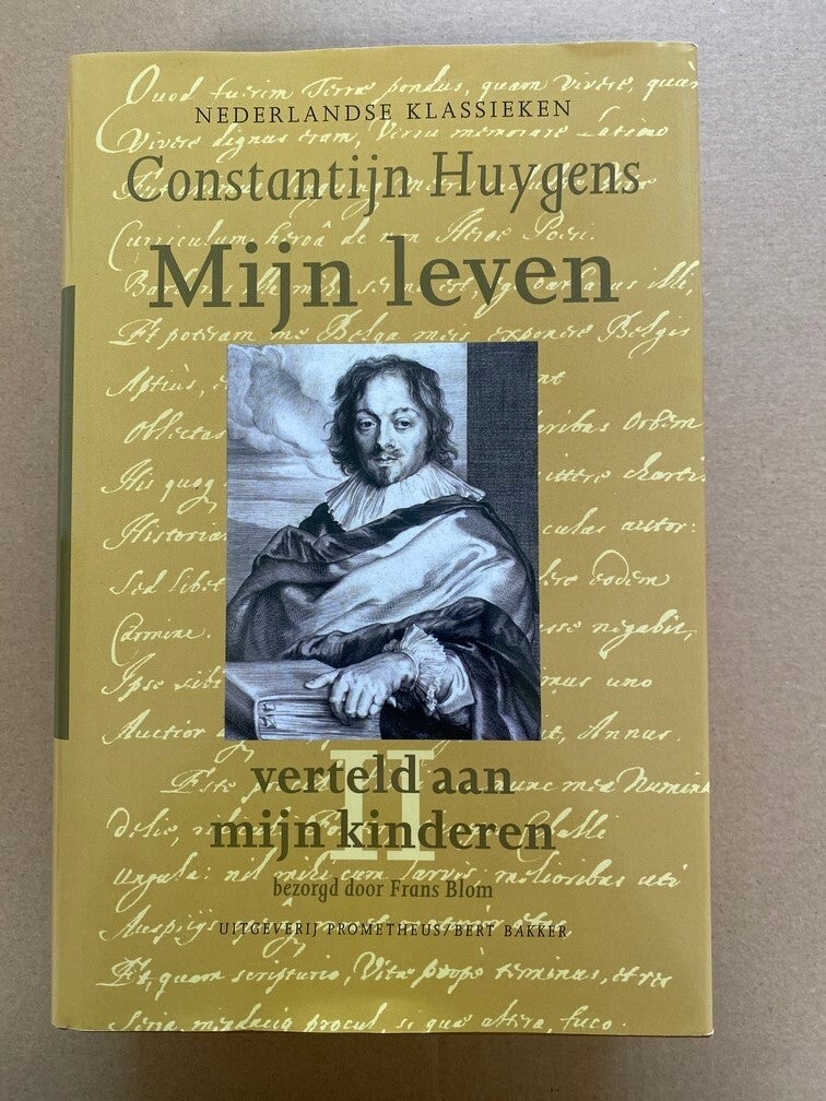 Nederlandse Klassieken - Constantijn Huygens - Autobiografisch