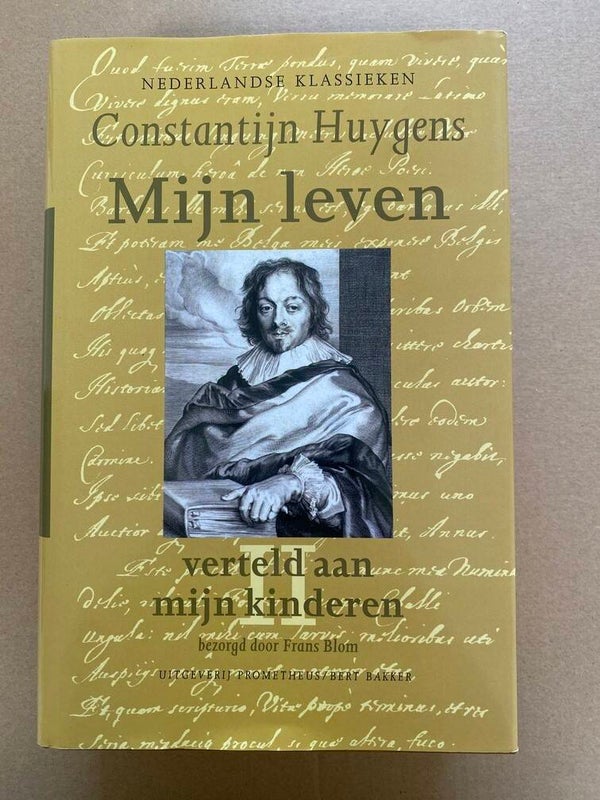 Nederlandse Klassieken - Constantijn Huygens - Autobiografisch