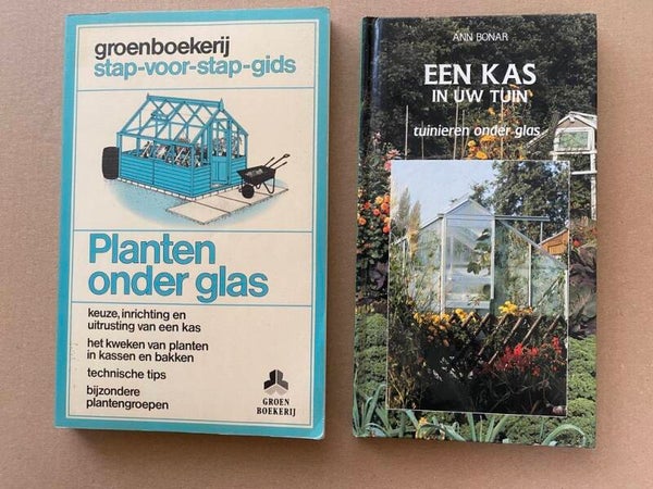 2 Boeken - Tuinieren in Kas en onder Glas