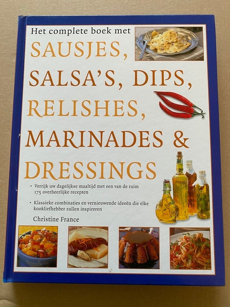 175 Sauzen - Salsa's - Dips - Relishes - Marinades + Dressings NIEUW