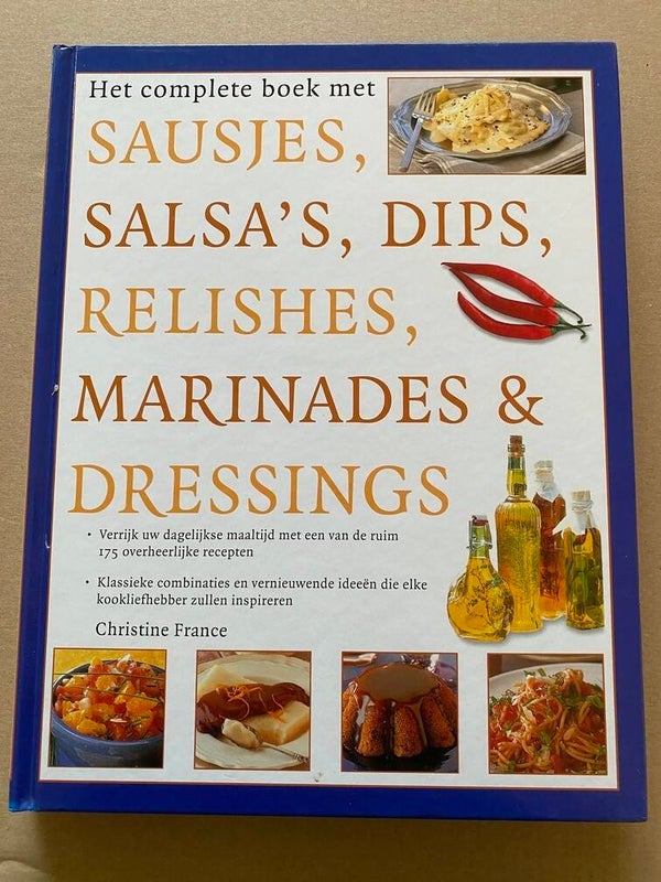 175 Sauzen - Salsa's - Dips - Relishes - Marinades + Dressings NIEUW