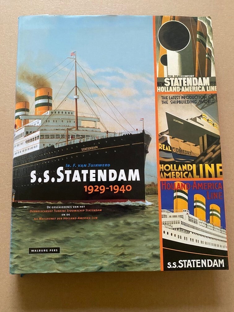 Dubbelschroef Turbine Stoomschip - S.S. Statendam 1929 1940