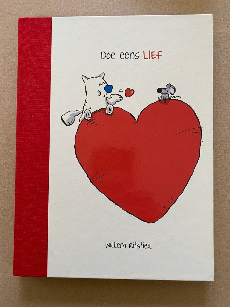 Willem Ritstier - Doe eens Lief - dat maakt de wereld mooier