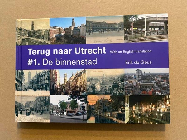 Utrecht - 50 oude Prentbriefkaarten - 50 foto's situatie nu - NIEUW