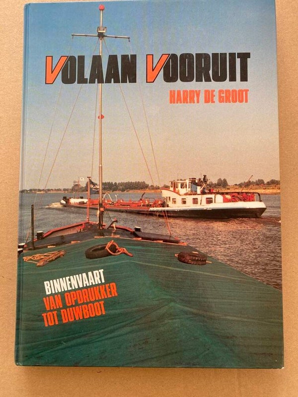 Binnenvaart - Van Opdrukker tot Duwboot - in nieuwstaat