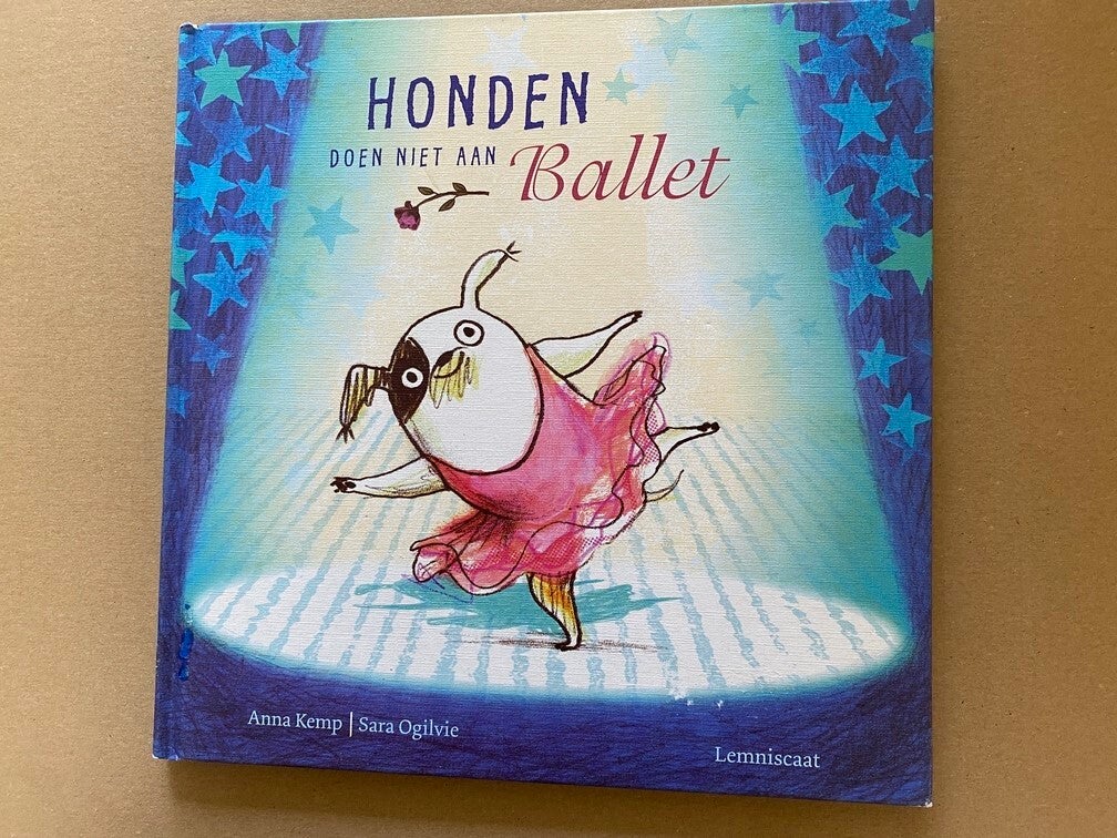 Honden doen niet aan Ballet - Humor - Blijf in jezelf geloven