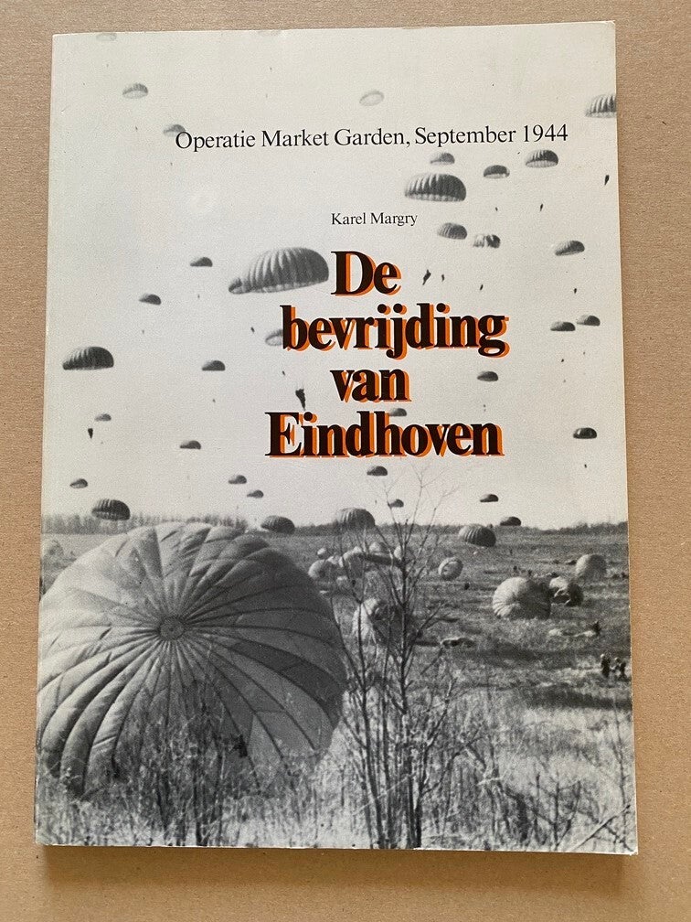 De bevrijding van Eindhoven - September 1944