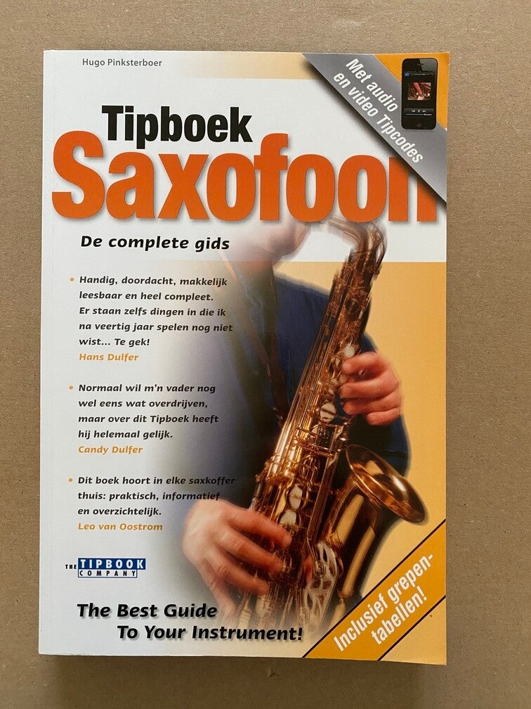 Tipboek Saxofoon - Aanschaf - Accessoires - Onderhoud - Spelen