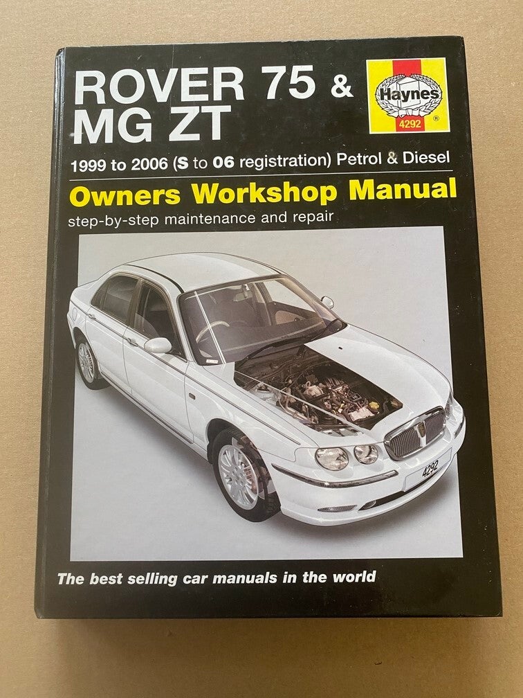 Haynes Workshop Manual - Rover 75 and MG ZT
