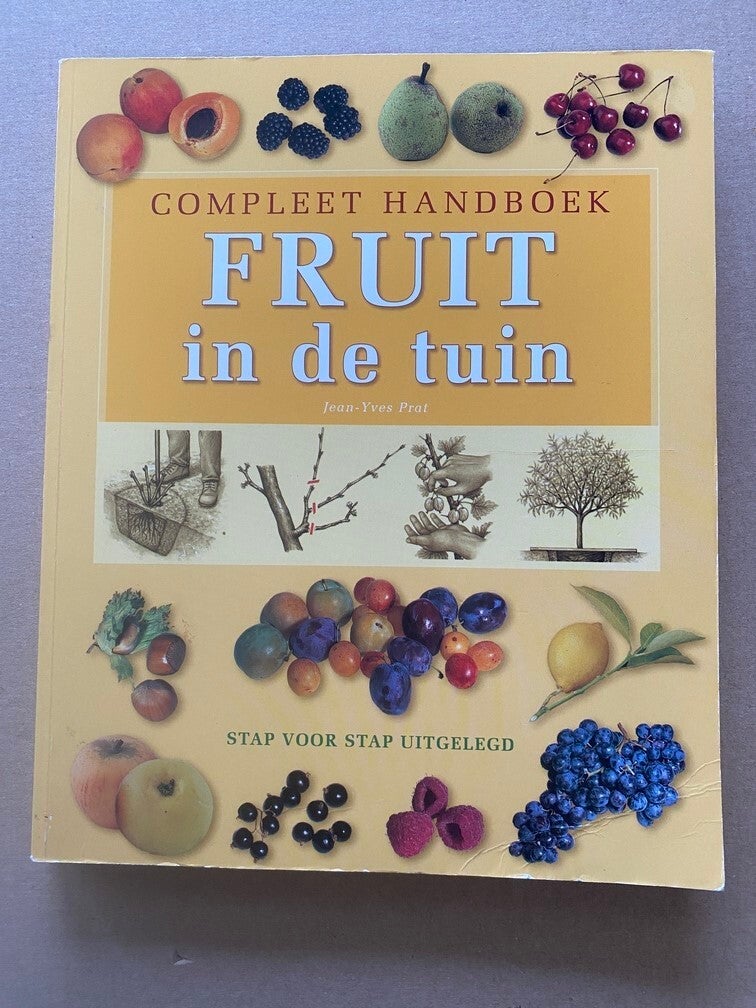 Fruitbomen en Klein Fruit - Tijdstip Planten - Snoeien - Oogsten