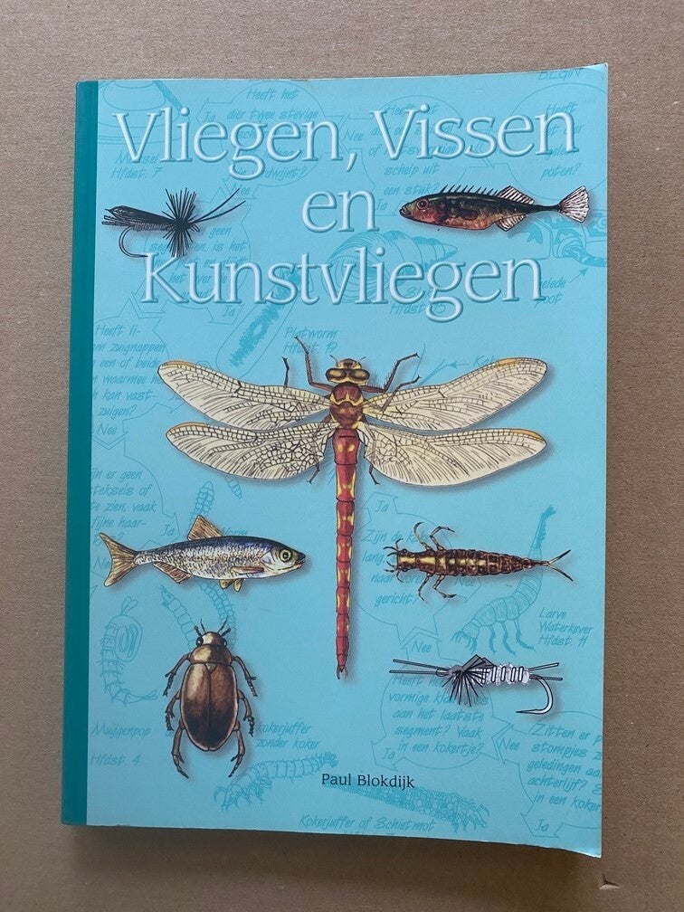 Paul Blokdijk - Vliegvissen  Vliegen, Vissen en Kunstvliegen