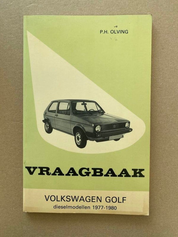 Vraagbaak Volkswagen Golf Dieselmodellen 1977-1980