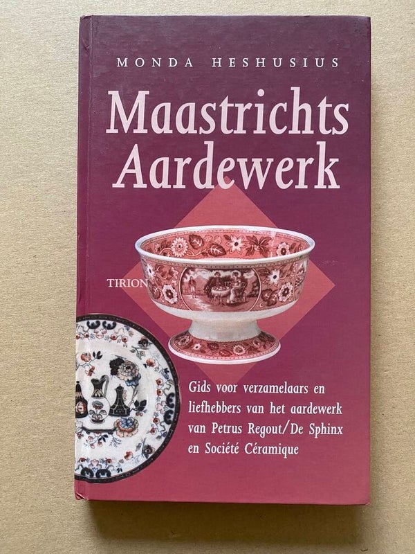 Maastrichts Aardewerk - Gids voor Verzamelaars met merken