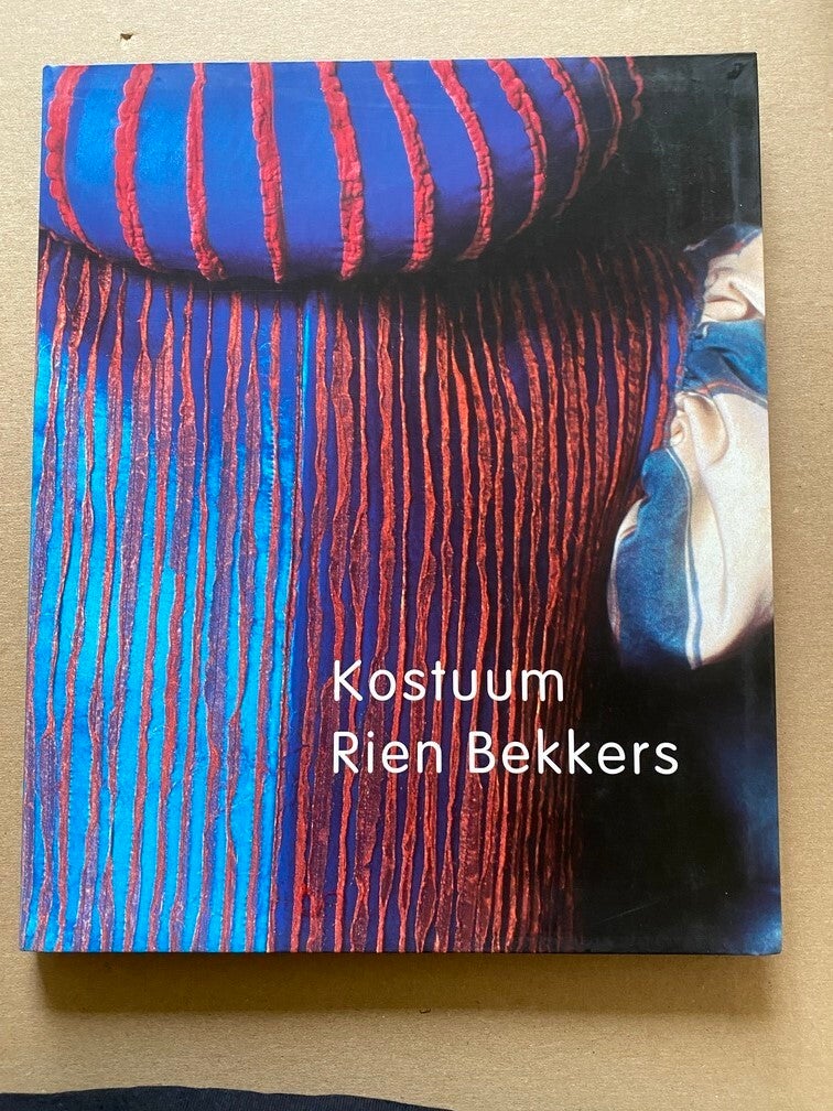 Extravagante Kostuum- en Theaterkunst - Rien Bekkers - NIEUW