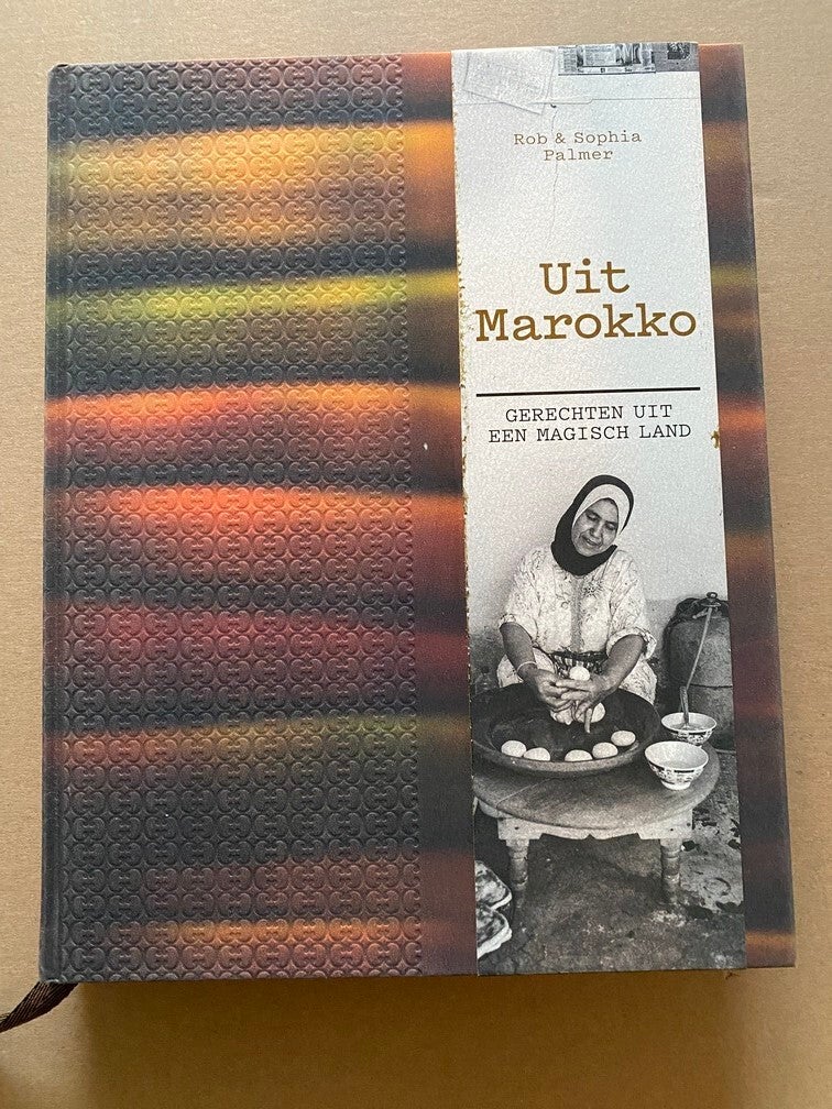 Rob en Sophia Palmer - Marokko - Gerechten uit een Magisch Land
