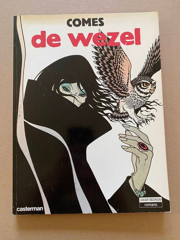 Tijdloos Meesterwerk - De Wezel - Mystieke striproman - Comès