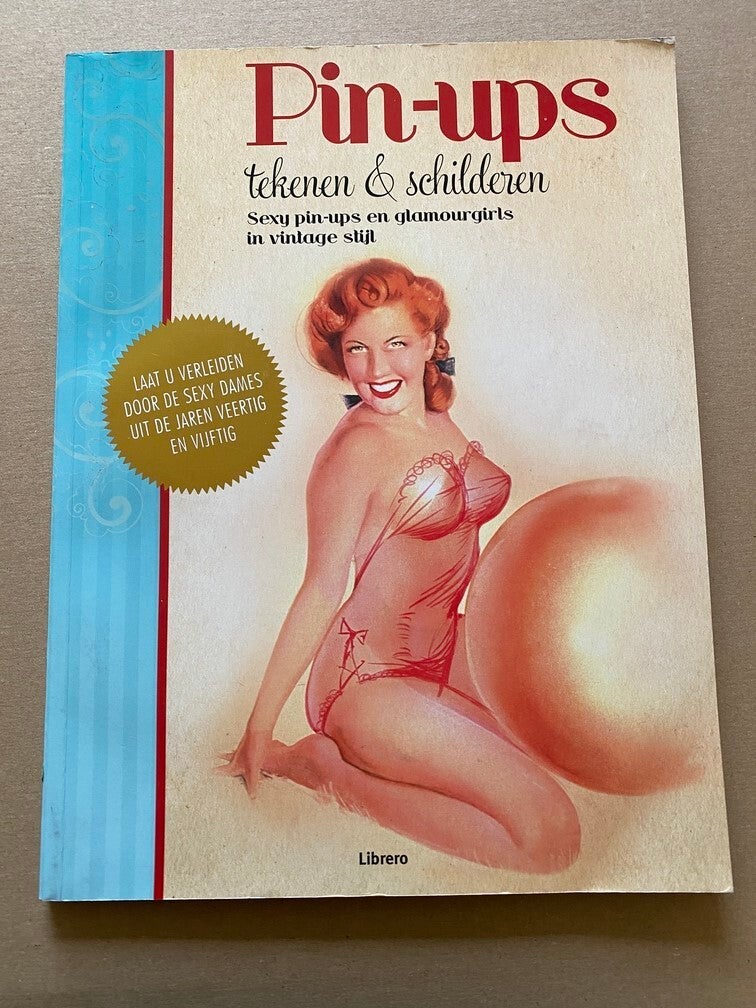 Pin-Ups Tekenen en Schilderen in Vintage-stijl - Erotiek