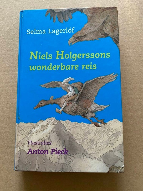 Selma Lagerlöf - Niels Holgerssons Wonderbare Reis - Anton Pieck