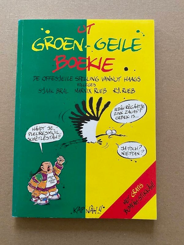 Haagse Harry  Ut groen-geile boekie + Bumpâh-Stikkâh!