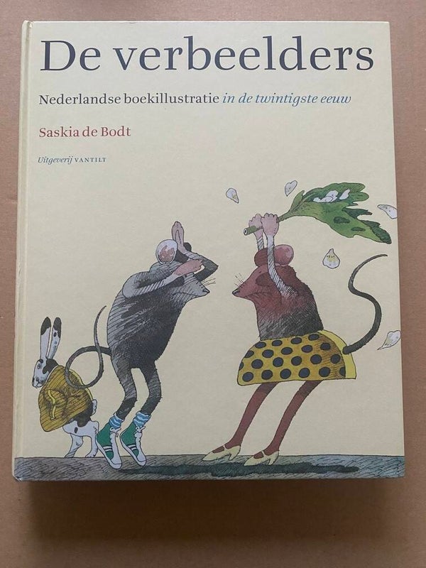 De Verbeelders - Nederlandse Boekillustratie in de 20e Eeuw NIEUW