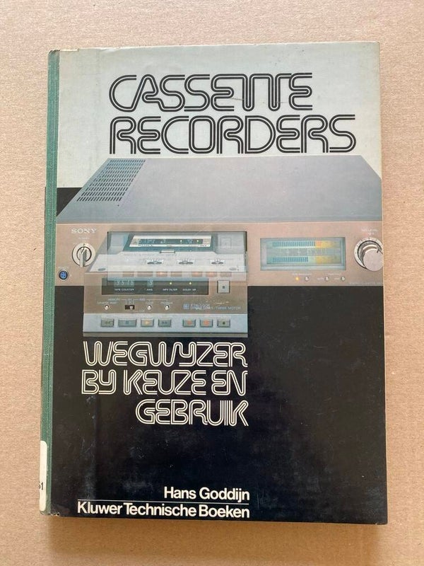 Kluwer - Cassetterecorders - Wegwijzer bij keuze en gebruik