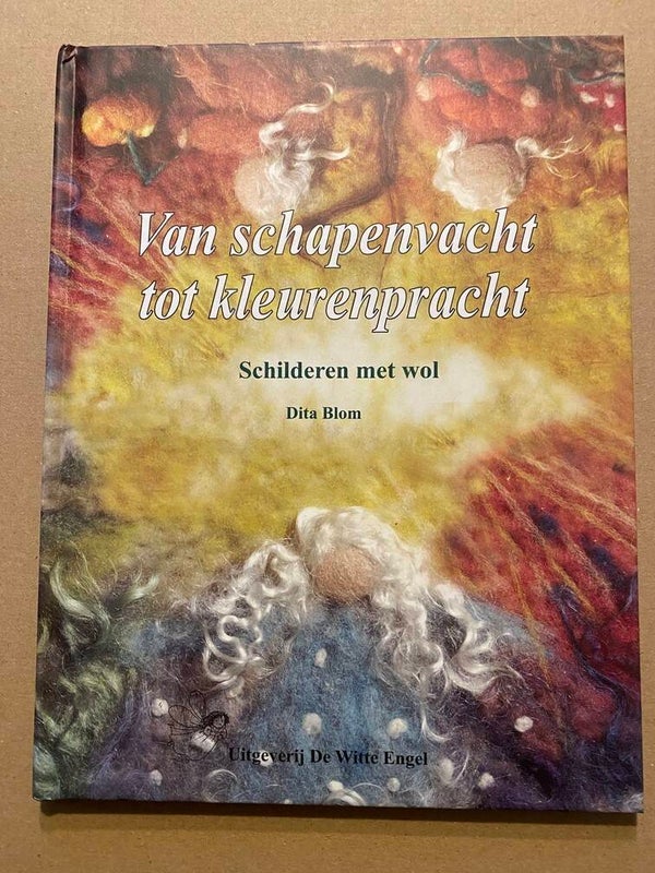 Van Schapenvacht tot Kleurenpracht: Schilderen met Wol - NIEUW