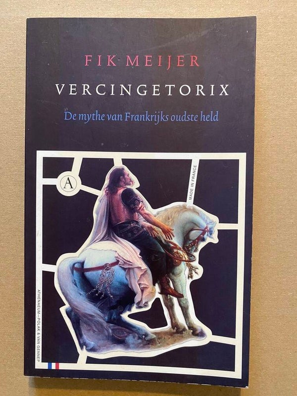 Fik Meijer - Mythe en Waarheid over Vercingetorix - in nieuwstaat