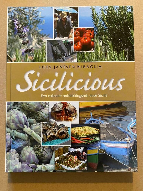 Traditionele, Smaakvolle Gerechten uit Sicilië + Cultuur - 240 blz.